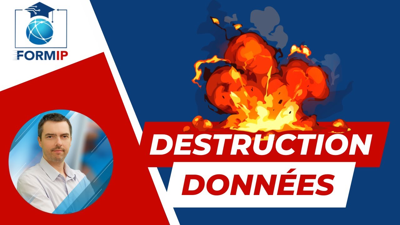 Destruction des données