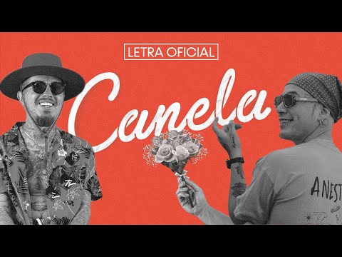 Canela - Nanpa Básico Ft. Charles Ans (LETRA)