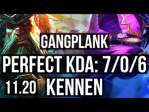 GANGPLANK vs KENNEN (TOP) | 7/0/6, 1.4M mastery, 700+ games, Godlike | KR Diamond | v11.20