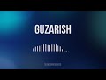 Guzarish Slowed Reverbed