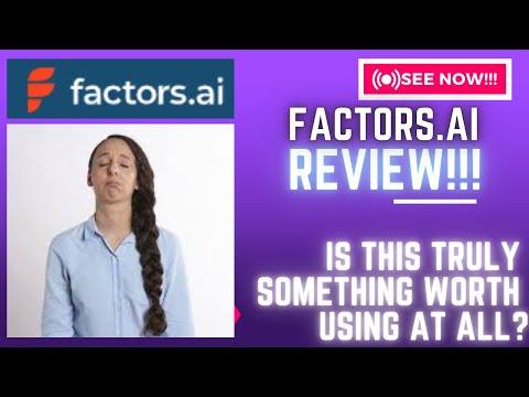 Factors.ai Review-Is This Truly Something Worth Using At ALL Or NOT?