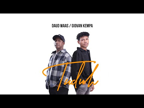 Tuduh - Daud Waas ft Giovan Kempa (Official Music Video)