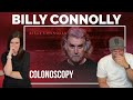 Billy Connolly - Colonoscopy REACTION