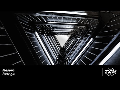 Flesero - Party Girl (Original Mix) [Electro House]