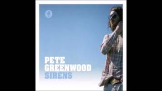 Pete Greenwood - For a Girl Like Mine