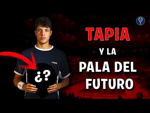 TODO SOBRE LA PALA DE AGUSTIN TAPIA – el4Set