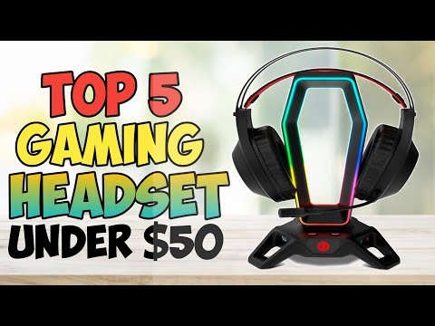 Top 5 Best Gaming Headsets Under $50 | Gear Dorks