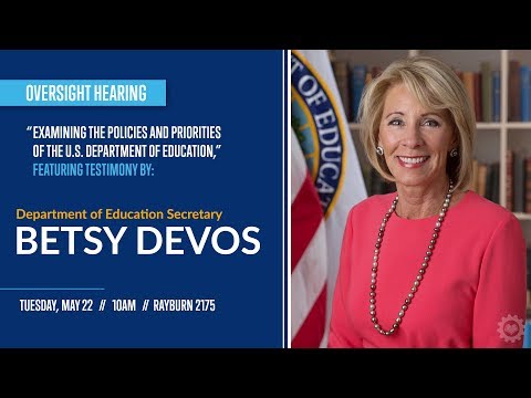“Examining the Policies and Priorities of the U.S. Department of Education.” 