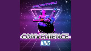 Convenience King Music Video