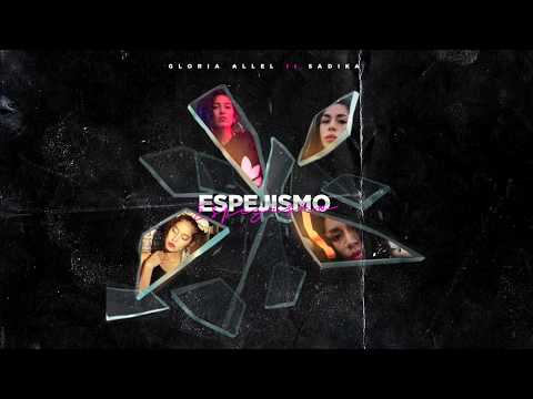 Gloria Allel - Espejismo (Feat. Sadika)