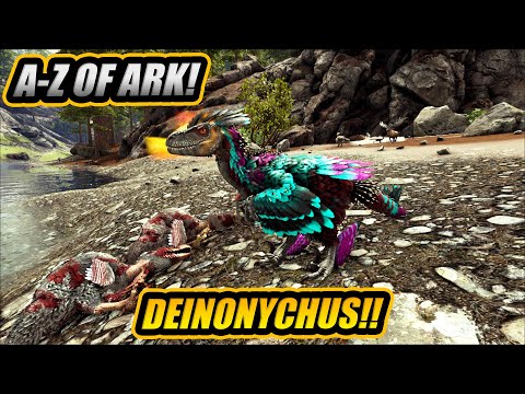 A-Z Of Ark! The DEINONYCHUS And Why Its The Boss Killer Dino!! || Ark Survival Evolved!