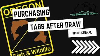 ODFW: Purchasing Tags After the Draw