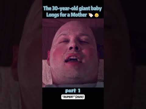 30-year-old giant baby Longs for a Mother 🍼👶【Part 1】