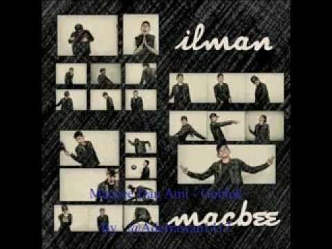 Ilman Macbee Dan Ami - Goblok