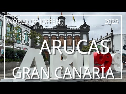 Arucas Gran Canaria 2025   4K