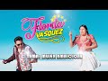 FLORITA VASQUEZ ISIDORO VASQUEZ LOS BRILLANTES TEMA Mujer Ambiciosa NATIVO PRODUCCIONES