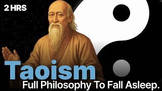 Fall Asleep to the ENTIRE Philosophy of Taoism | Theology for Sleep