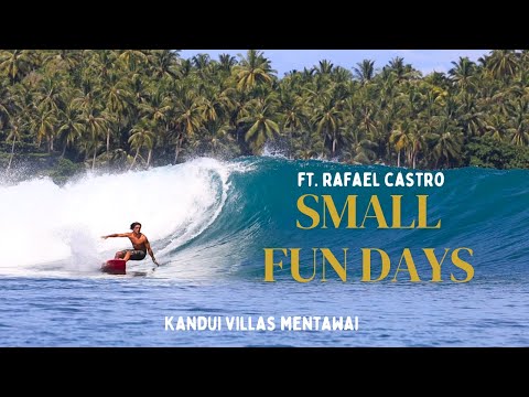 SMALL FUN DAY MENTAWAI FT.RAFAEL CASTRO