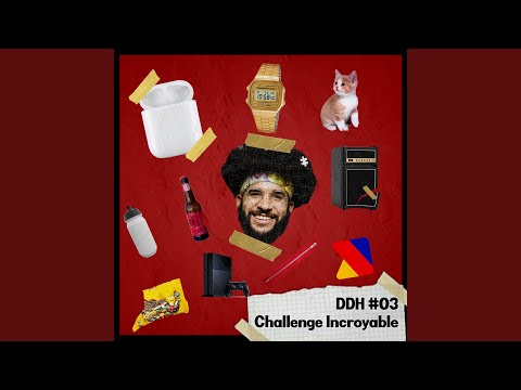 Challenge incroyable