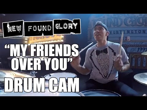New Found Glory - My Friends Over You Multi-Angle (Drum Cam)