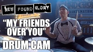 New Found Glory - My Friends Over You Multi-Angle (Drum Cam)