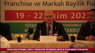 Franchise ve Markalı Bayilik Fuarı / Franchise İstanbul Expo 2023