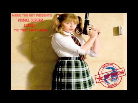 PRIMAL SCREAM - LOADED / THE TERRY FARLEY REMIX