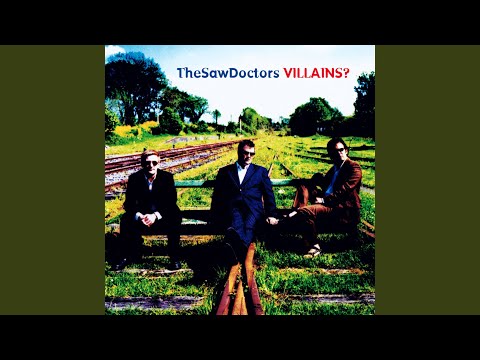 Villains - The Saw Doctors
