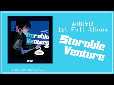 Storable Venture 吉田夜世 ボーカロイド 同人 音楽 CD Storable Venture - 初音ミク Wiki - atwiki（アットウィキ）