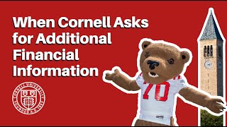 When Cornell Asks for Additional Information...
