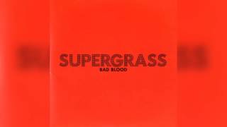 Supergrass - Bad Blood (Instrumental)