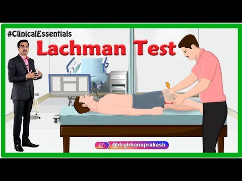 Lachman Test | Anterior Cruciate Ligament (ACL) Rupture Knee : Dr G Bhanu Prakash