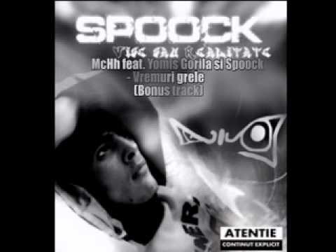 McHh feat. Yomis Gorila si Spoock - Vremuri grele