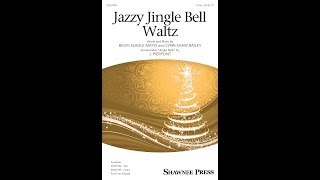 Jazzy Jingle Bell Waltz (2-Part) - by Becki Slagle Mayo and Lynn Shaw Bailey