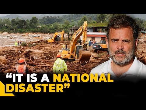 Rahul Gandhi calls for more compensation for Wayanad disaster victims, rescue ops continue
