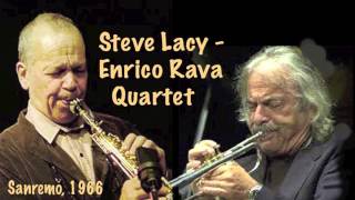 Steve Lacy - Enrico Rava quartet