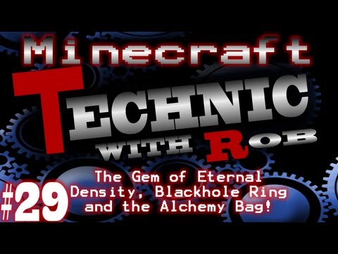 Minecraft Technic Part 29 The Gem of Eternal Density, Blackhole Ring and the Alchemy Bag!