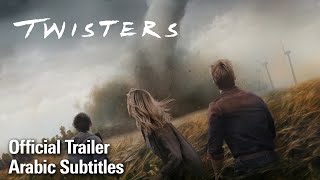 Twisters l Official Trailer (Arabic Subtitles)