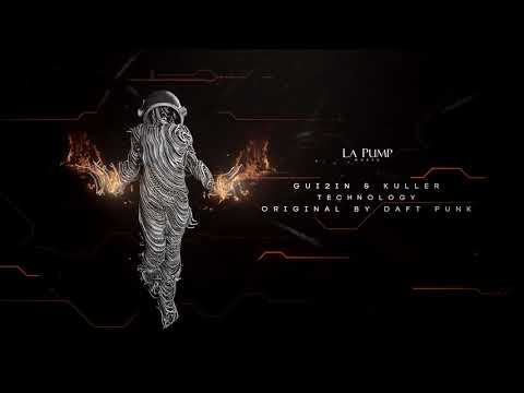 GUI2IN & Kuller   Technologyc (Original By Daft Punk)