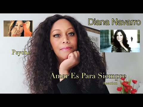 FIRST TIME WATCHING Diana Navarro  sing  Amar es para Siempre