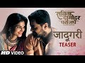 JAADUGARI Savita Damodar Paranjpe Marathi Movie Song Teaser SWAPNIL BANDODKAR JOHN ABRAHAM