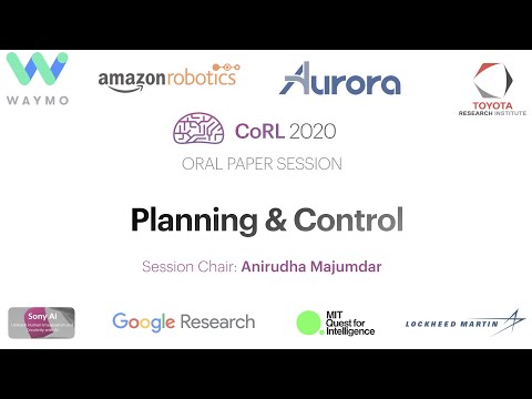 CoRL 2020 Oral Session 4 - Planning & Control
