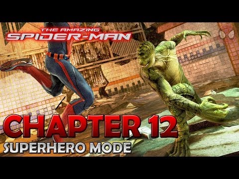 The Amazing Spider-Man ● Chapter 12 : Where Crawls The Lizard? ● Walkthrough [1080p]