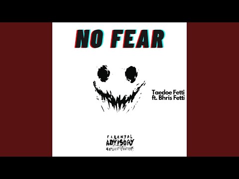 No Fear