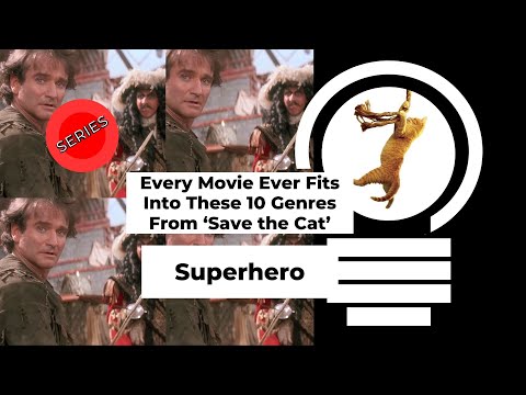 10 Genres of "Save the Cat" - Superhero