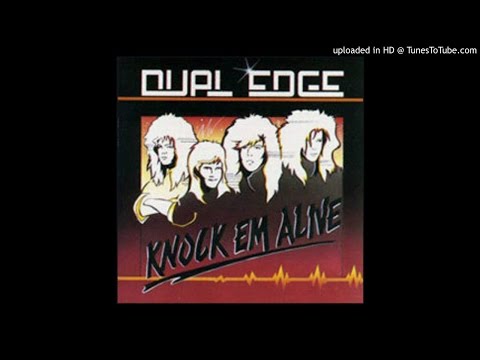 Dual Edge - Knock 'Em Alive