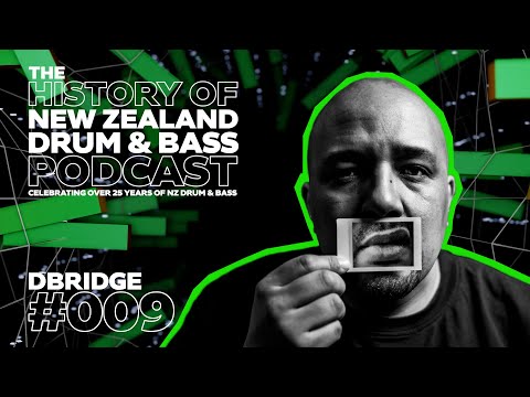 EPISODE #009 - DBRIDGE