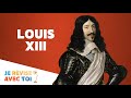 LOUIS XIII | Je révise avec toi | #10