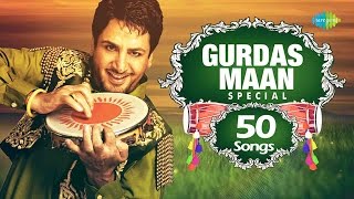 Gurdas Maan | Top 50 Songs | ਗੁਰਦਾਸ ਮਾਨ ਸਪੈਸ਼ਲ 50 ਸੋੰਗਸ | Audio Jukebox