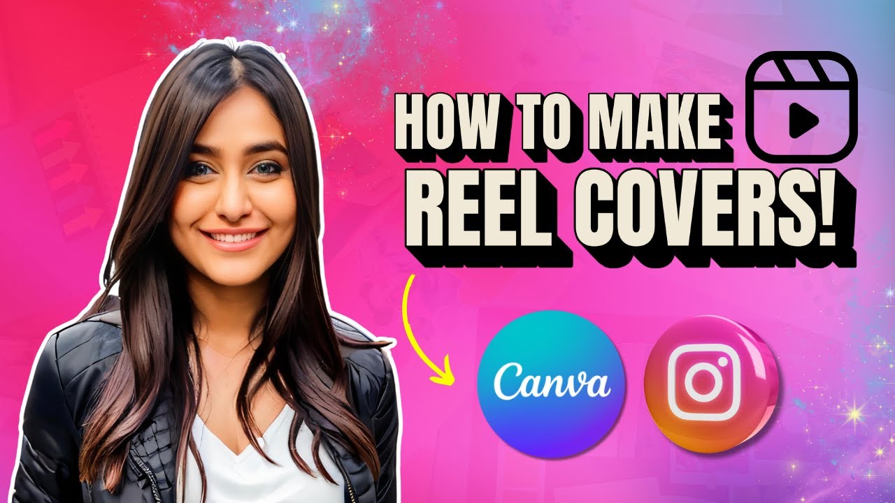 How To Create Instagram Reel Covers Using Canva